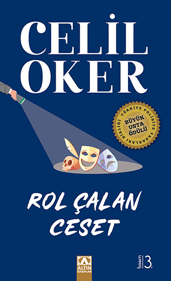 ROL ÇALAN CESET