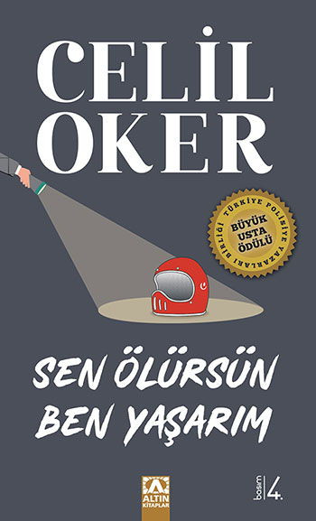 SEN ÖLÜRSÜN BEN YAŞARIM