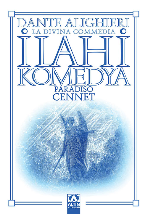 İLAHİ KOMEDYA - CENNET