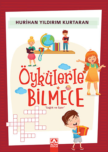 ÖYKÜLERLE BİLMECE 