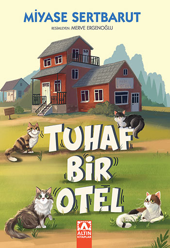 TUHAF BİR OTEL