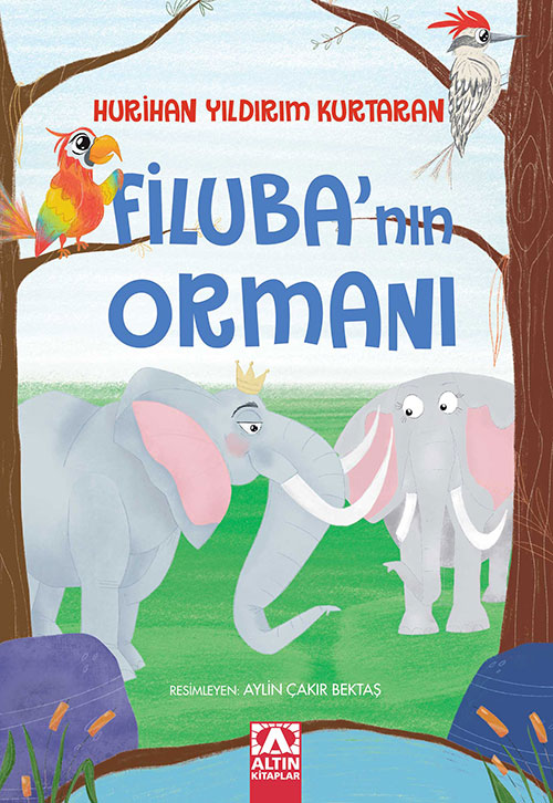 FİLUBA’NIN ORMANI 