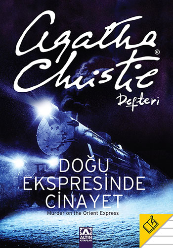 DOĞU EKSPRESİNDE CİNAYET AGATHA CHRISTIE DEFTERİ