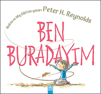 BEN BURADAYIM