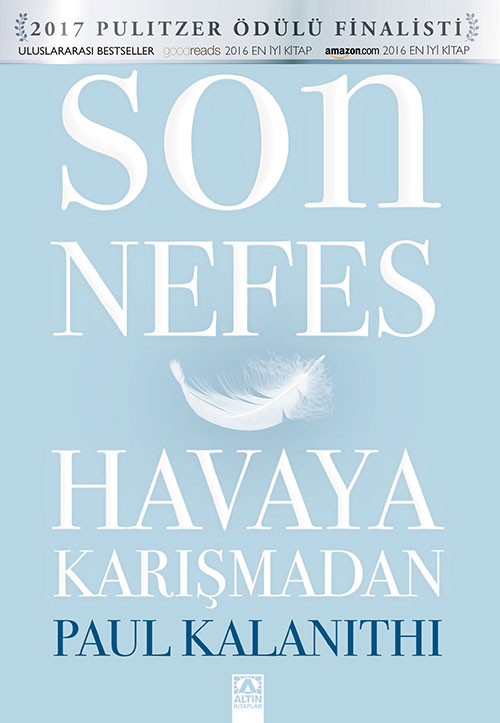 SON NEFES HAVAYA KARIŞMADAN