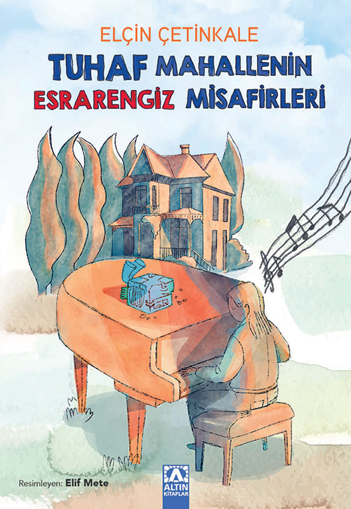 TUHAF MAHALLENİN ESRARENGİZ MİSAFİRLERİ