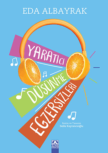 YARATICI DÜŞÜNME EGZERSİZLERİ