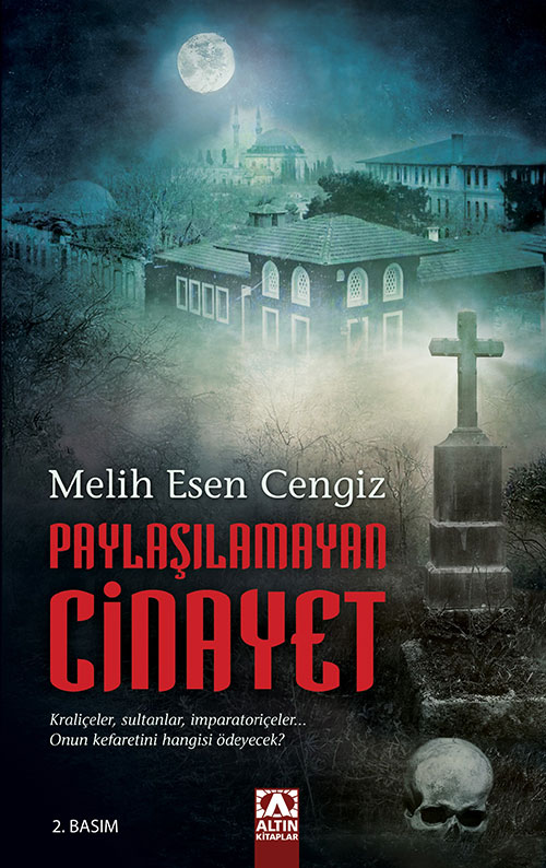 PAYLAŞILAMAYAN CİNAYET