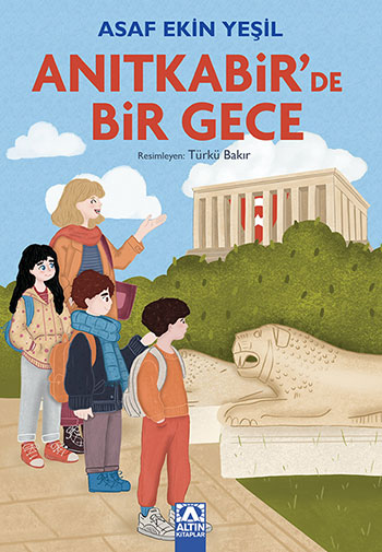 ANITKABİR’DE BİR GECE