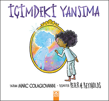 İÇİMDEKİ YANSIMA